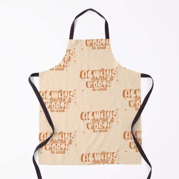 Item preview, Always late but worth to wait designed and sold by Ranasko.