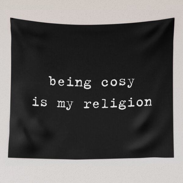 Item preview, Being cozy is my religion designed and sold by raffrasta.
