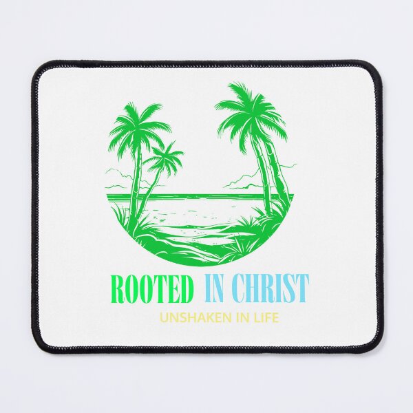 Item preview, Rooted in Christ. Unshaken in Life designed and sold by 11makhi.