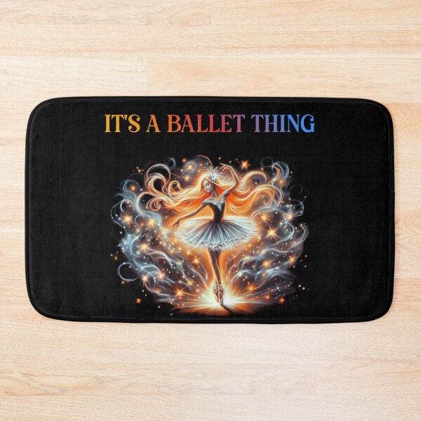 Item preview, It's A Ballet Thing designed and sold by EfiKrios.