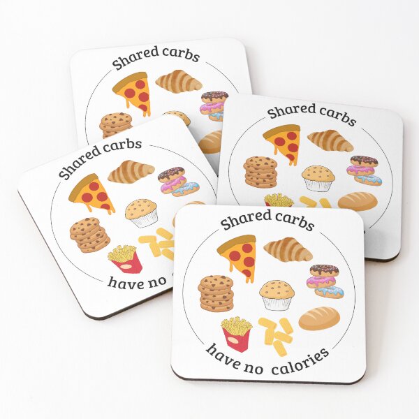 Item preview, Shared carbs have no calories designed and sold by shortywhoruns.