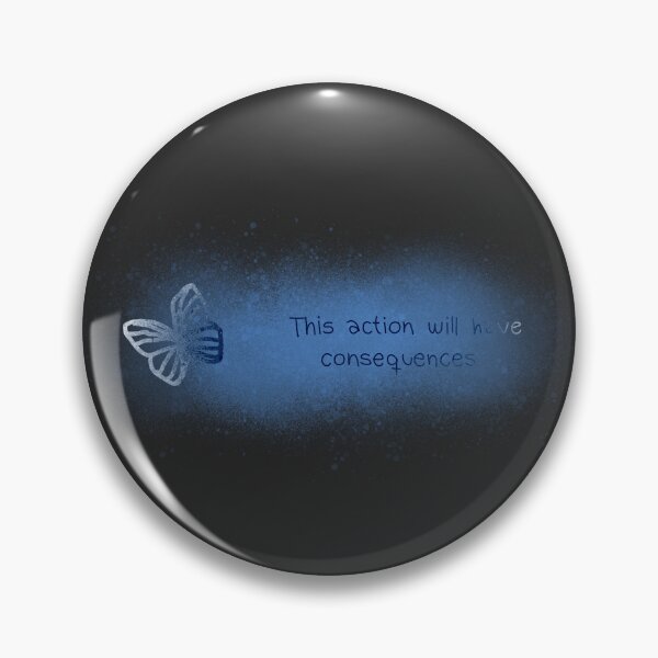 Item preview, This action will have consequences - Black and blue designed and sold by megashakabrah.