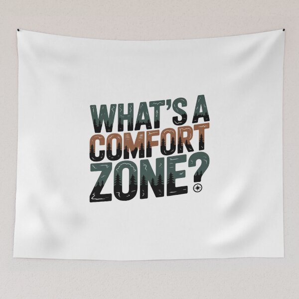 Item preview, What's A Comfort Zone? designed and sold by Peter Stawicki.