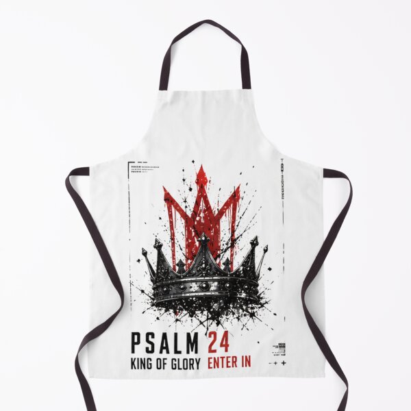 Item preview, Psalm 24 | King of Glory Enter In – Bloody Crown designed and sold by Faithloveshop.