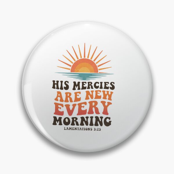 Item preview, His Mercies Are New Every Morning - Retro Sunrise Bible Verse : Lamentations: 3:23 Christian Faith Design  designed and sold by KALDESIGNS777.