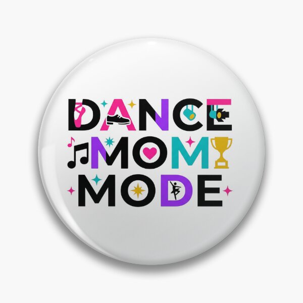 Item preview, Dance Mom Mode designed and sold by Winarrts.