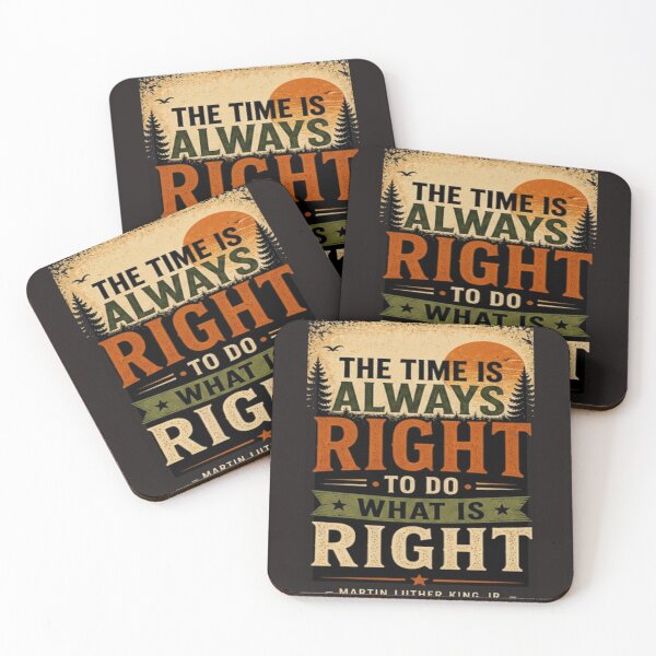 Item preview, The Time Is Always Right To Do What Is Right Shirt | Inspirational Quote Tee | Vintage Retro Typography | Motivational Graphic T-Shirt designed and sold by EACS Photo.