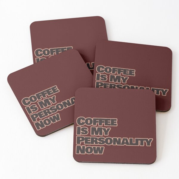 Item preview, Coffee Is My Personality Now – Funny Coffee Lover Quote designed and sold by hhells.