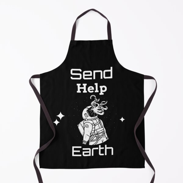 Item preview, Send Help Earth designed and sold by SarcasticTeez.