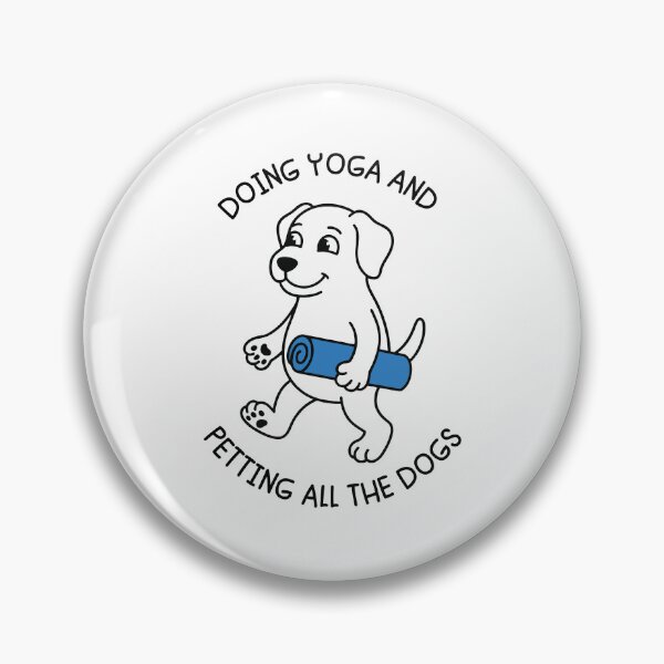Item preview, Doing Yoga and Petting all the Dogs Funny Dog Yoga Lover - International Yoga Day June 21 designed and sold by gunaone-design.