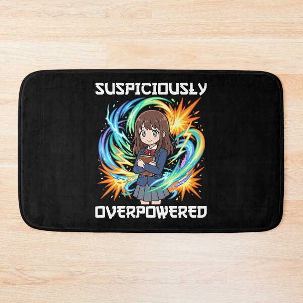 Item preview, ANIME - SUSPICIOUSLY OVERPOWERED designed and sold by KEF Custom.