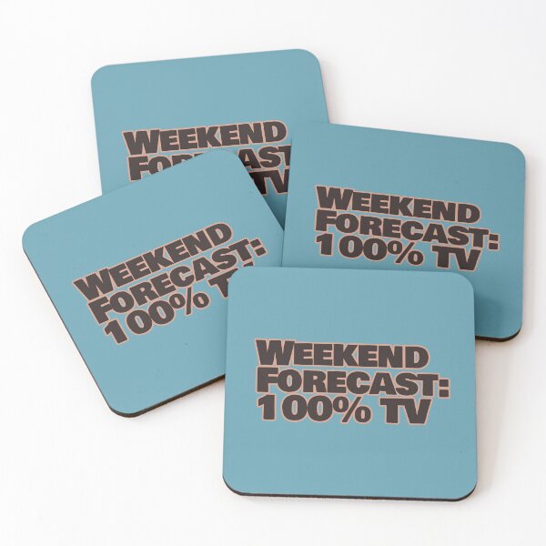 Item preview, Weekend Forecast: 100% TV – Funny Binge Watching Quote designed and sold by hhells.