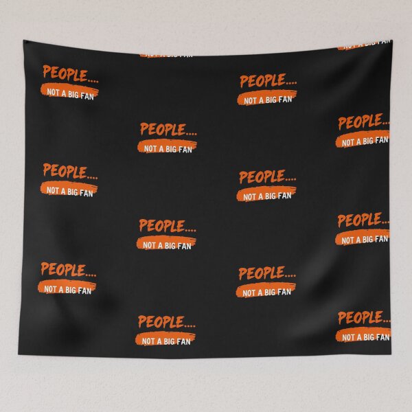 Item preview, People Not A Big Fan Sarcastic Introvert Tee designed and sold by artlife4.