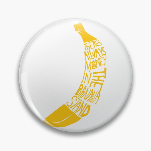 Item preview, There's always money in the banana stand designed and sold by EigengrauART.