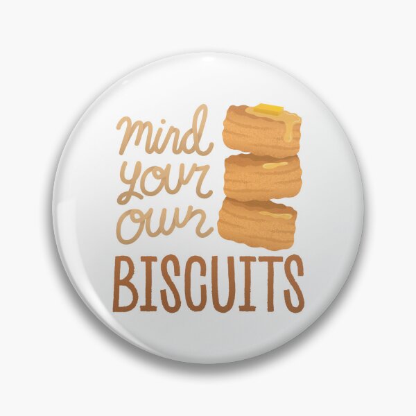 Aperçu de l'œuvre Occupe-toi de tes propres biscuits créée et vendue par AaaliceDesigns.