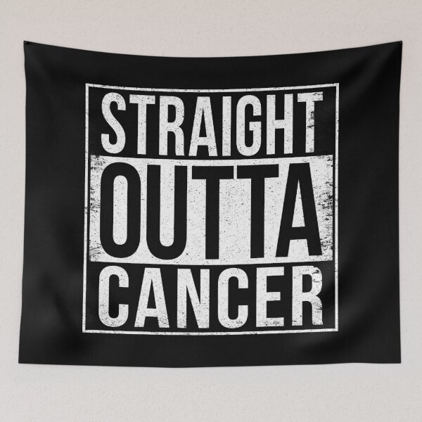 Item preview, STRAIGHT OUTTA CANCER designed and sold by Bruiserstang.