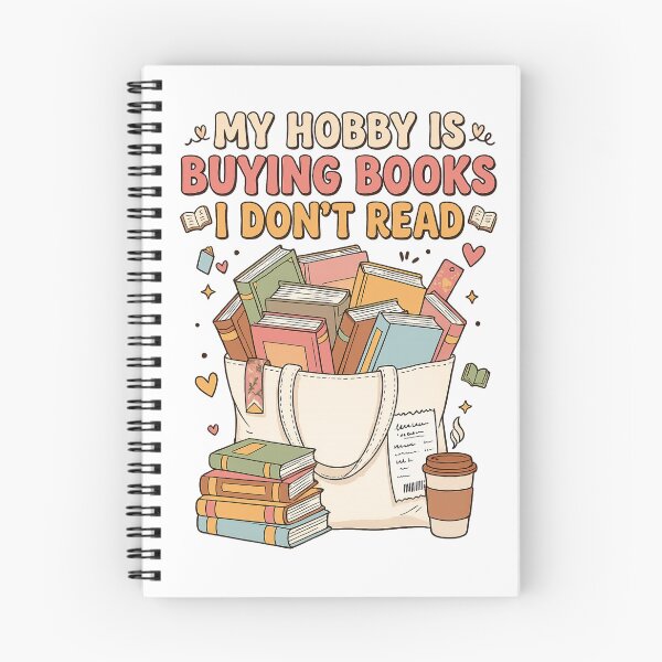 Item preview, My Hobby Is Buying Books I Don’t Read Funny Book Lover designed and sold by Ora-kuro.