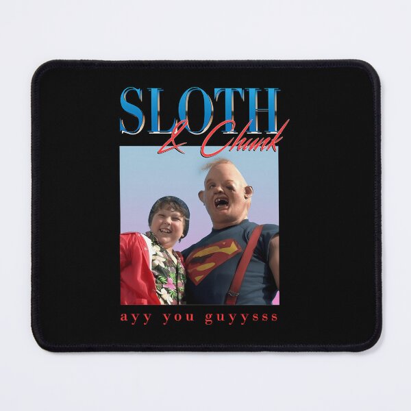 Item preview, Ayy You Guysss Chunk And Sloth 90S designed and sold by AbishD.