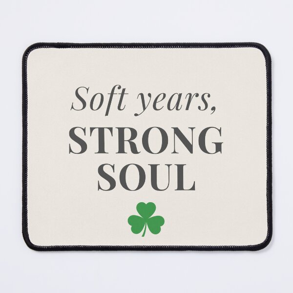 Item preview, Soft Years Strong Soul – Gentle Aging Quote Minimalist Design designed and sold by AmoebaPress.