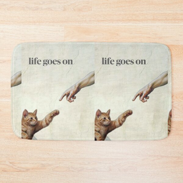Item preview, Life Goes On Cat Meme – Funny Renaissance Art Parody designed and sold by Jesus-istheway.