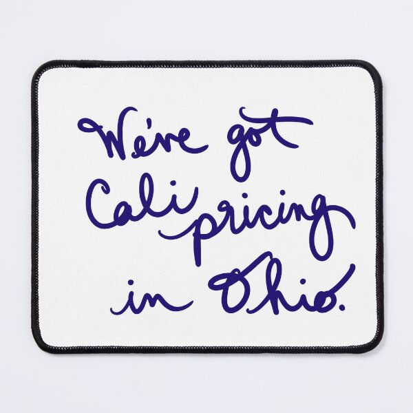 Item preview, We’ve got Cali Pricing in Ohio  designed and sold by abeink.