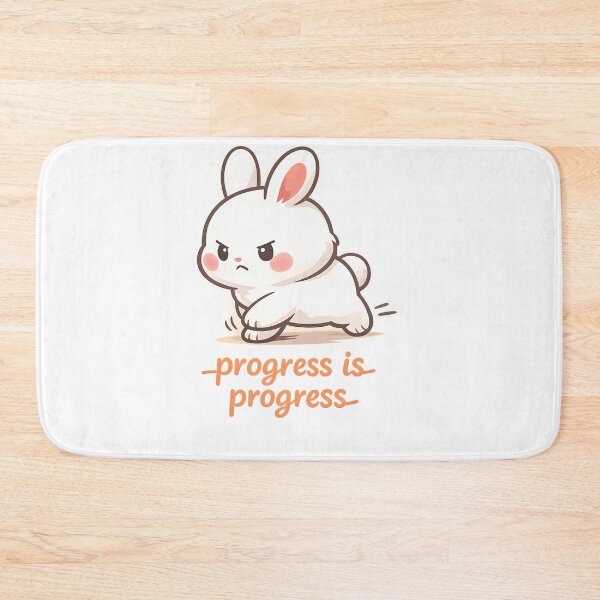 Item preview, "Progress Is Progress" | Cute Determined Bunny & Small Wins Motivation Art designed and sold by Naviora.