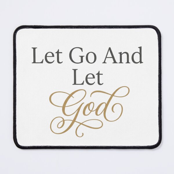 Item preview, Let go and let God  designed and sold by AuroraWealthHouse.