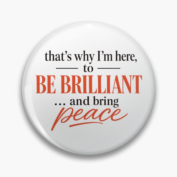 Item preview, That’s why I am here to be brilliant | Dana Evans | The Pitt Inspired | Nurse Healthcare Worker Sticker designed and sold by QuirkDesignD.