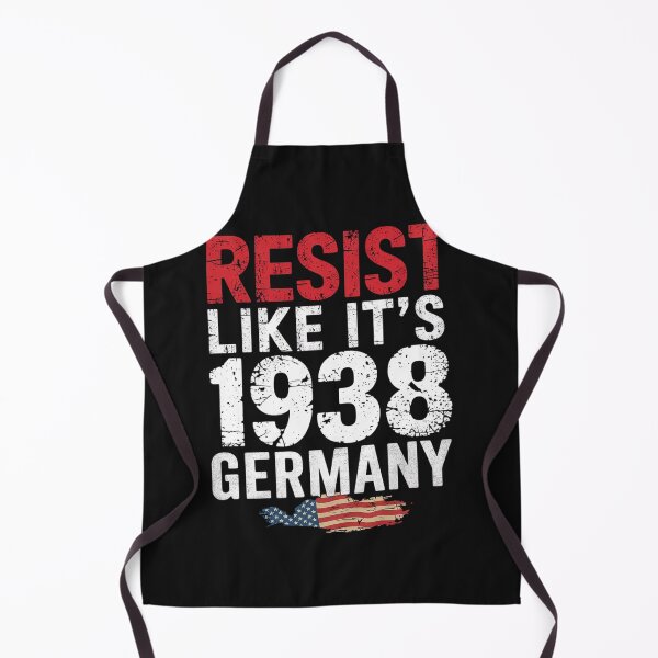Item preview, Resist Like It's 1938 Germany designed and sold by Ranicholasyy.