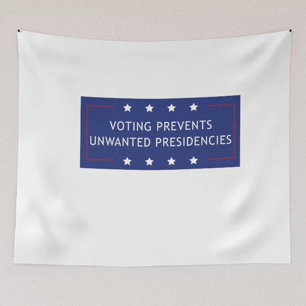 Item preview, Voting Prevents Unwanted Presidencies  designed and sold by anaotradnova.