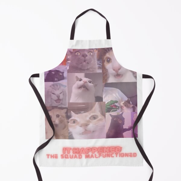 Item preview, Funny Cat Memes: It happened. The squad malfunctioned. designed and sold by Clawandchaos.