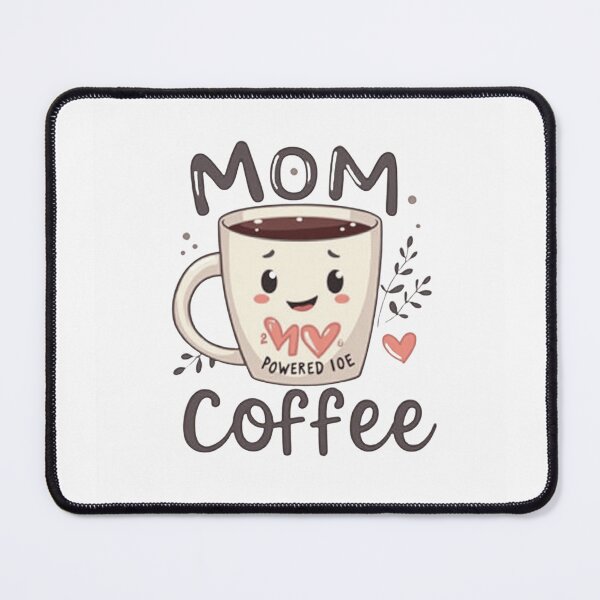 Item preview, Mom Powered by Coffee & Love Funny Design | Mom Life designed and sold by M.Store.