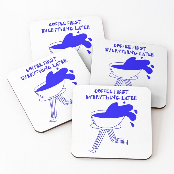 Item preview, Coffee First, Everything Later designed and sold by xtzstudio.