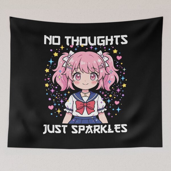 Item preview, ANIME - NO THOUGHTS JUST SPARKLES designed and sold by KEF Custom.