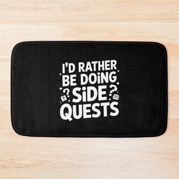 Item preview, I'd Rather Be Doing Side Quests Funny Gamer Neurodivergent Gift designed and sold by Say It With Ink.
