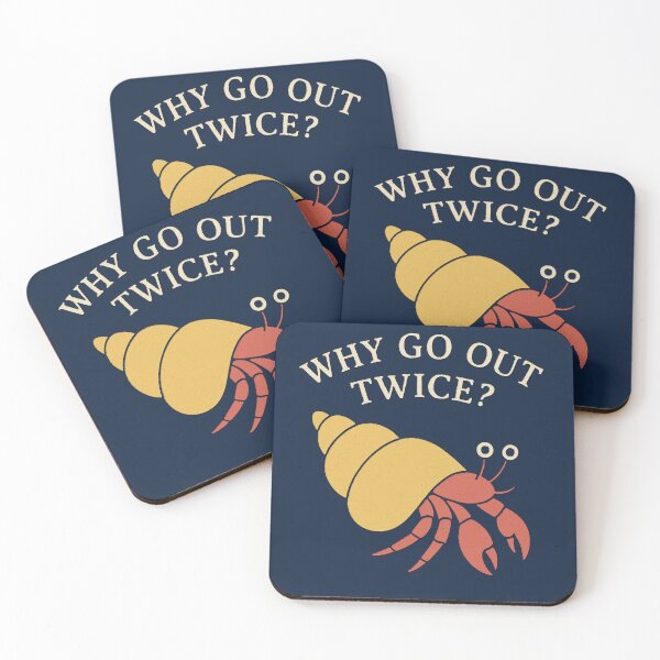 Item preview, Why Go Out Twice Hermit Crab Funny Shirt | Introvert Anti Social Humor designed and sold by Negisandeep studio.