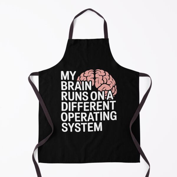 Item preview, My Brain Runs On a Different Operating System Autism ADHD Neurodivergent Gift designed and sold by Say It With Ink.