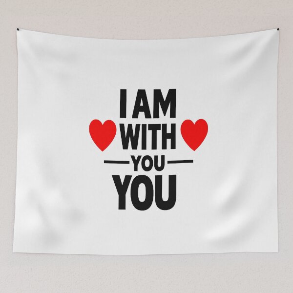 Item preview, I Am With You Romantic Love Support Design designed and sold by Lovestickerco.