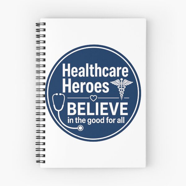 Item preview, Healthcare Heroes Believe in Good - Professional Medical Staff Support designed and sold by chattsuede.