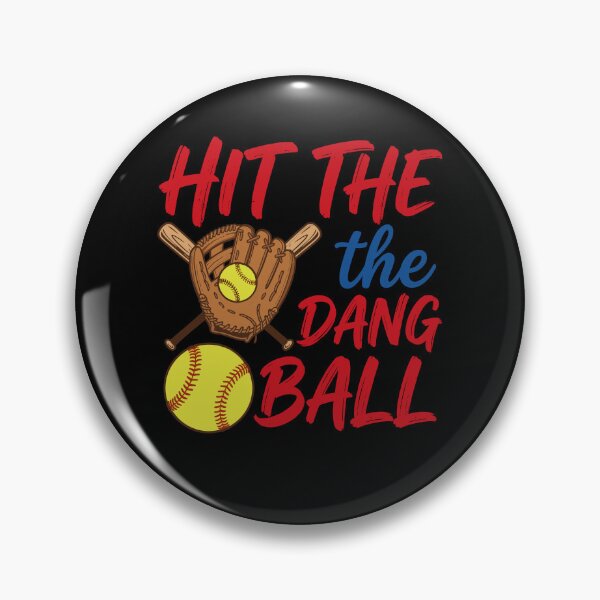 Item preview, Hit The Dang Ball Funny Softball Player Coach designed and sold by KroghDs.