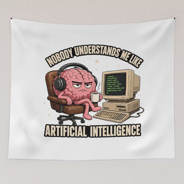 Item preview, Nobody Understands Me Like Artificial Intelligence Grumpy Brain designed and sold by chattsuede.
