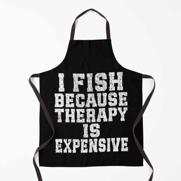Item preview, I Fish Because Therapy Is Expensive Funny Fishing design designed and sold by Jt41.