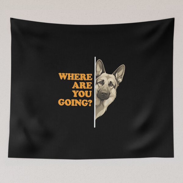 Item preview, Where Are You Going German Shepherd Dog Peeking designed and sold by OlyvieArt.