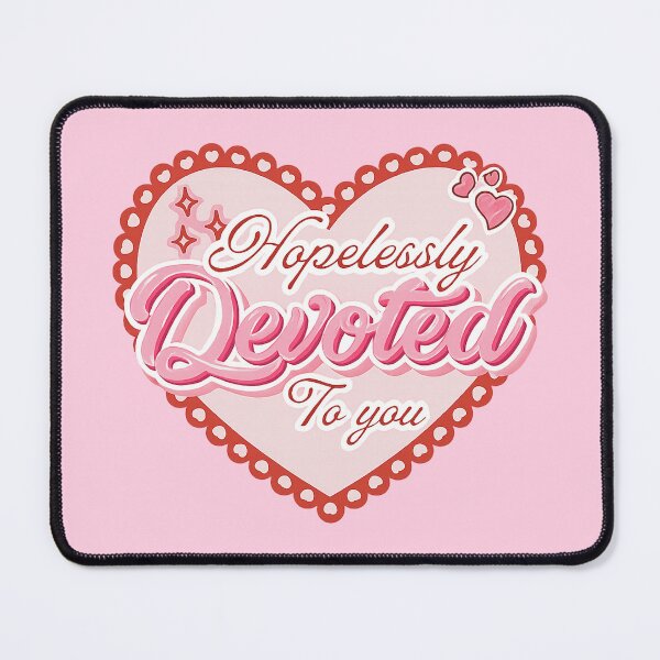 Item preview, Desperately devoted to you designed and sold by JarquinDD.