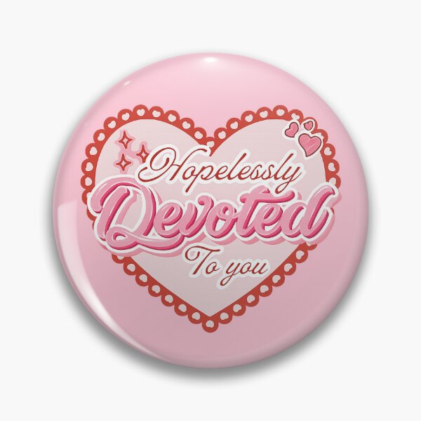 Item preview, Desperately devoted to you designed and sold by JarquinDD.