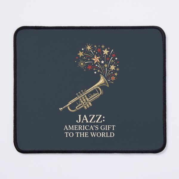 Item preview, Jazz America's Gift to the World designed and sold by SplashTastic.