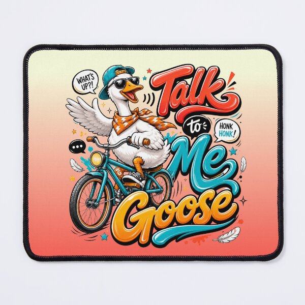 Item preview, Talk To Me Goose designed and sold by skkyfaithArtz.
