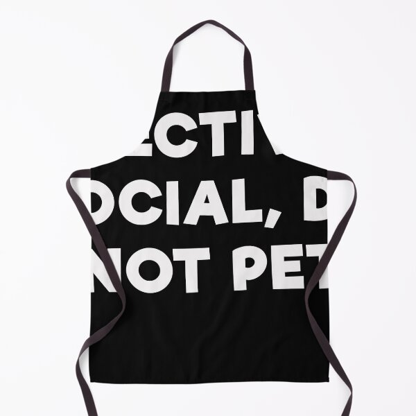 Item preview, Selectively Social, Do Not Pet designed and sold by mrdindustrial.