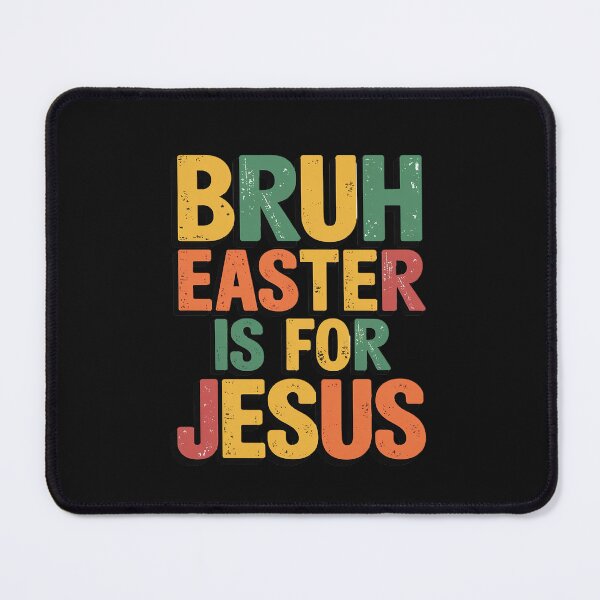 Item preview, Bruh Easter Is For Jesus Christian Religious Men Women Kids designed and sold by VinhSinh.