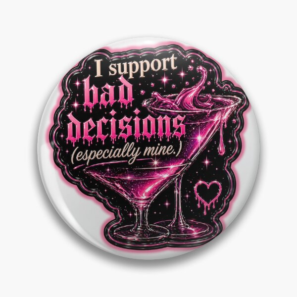 Item preview, I Support Bad Decisions Sticker designed and sold by Onyx Chaos.